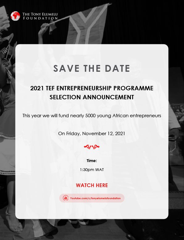 Tony Elumelu Foundation to Announce 2021 TEF Entrepreneurship Programme Beneficiaries on November 12